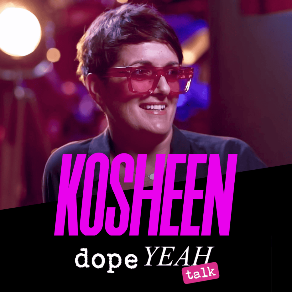 Kosheen__dopeYEAH talk